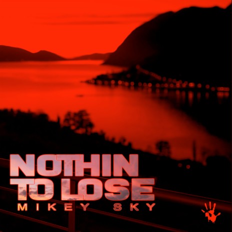 Nothin' To Lose (Instrumental)