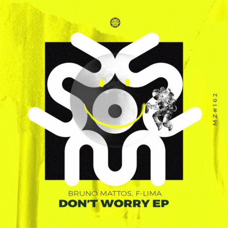 Don't Worry (Weedow Remix) ft. F-LIMA | Boomplay Music