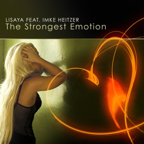 The Strongest Emotion (Radio Mix) ft. Imke Heitzer | Boomplay Music