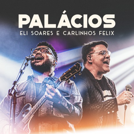 Palácios (Ao Vivo) ft. Carlinhos Félix