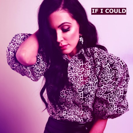 If I Could | Boomplay Music