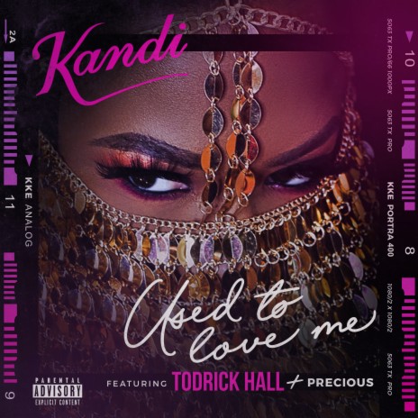 Used To Love Me ft. Todrick Hall & Precious | Boomplay Music