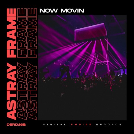 Now Movin (Original Mix)