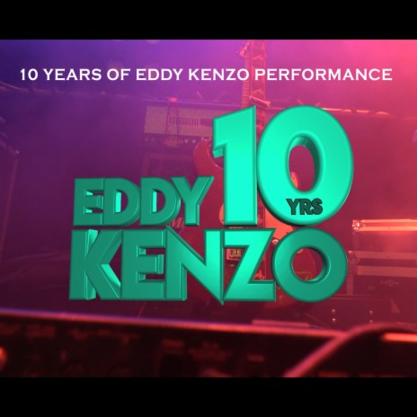 Celebrate Performance at 10 Years of Eddy Kenzo | Boomplay Music