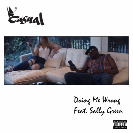 Doing Me Wrong ft. Sally Green | Boomplay Music