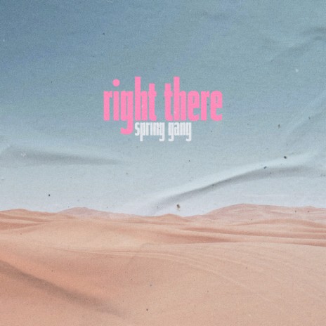 Right There ft. Astyn Turr | Boomplay Music