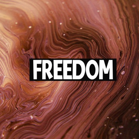 Freedom | Boomplay Music