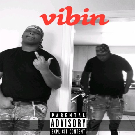 Vibin | Boomplay Music