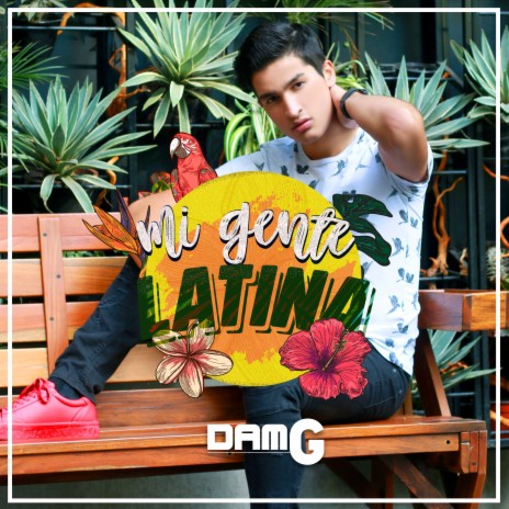 Mi Gente Latina | Boomplay Music