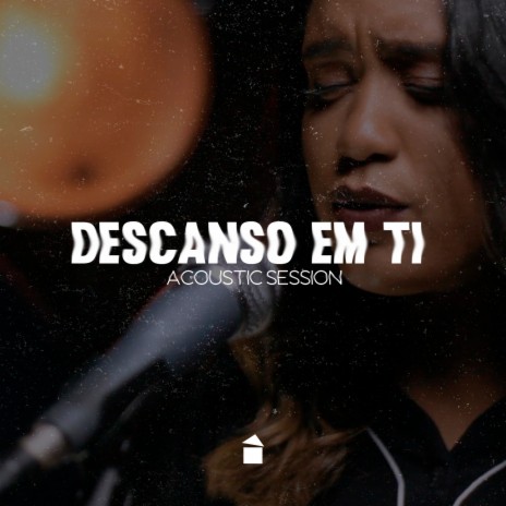 Descanso em Ti | Boomplay Music