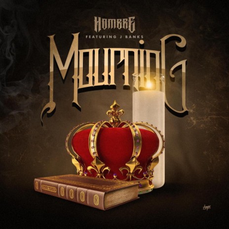 Mourning (feat. J Banks) | Boomplay Music