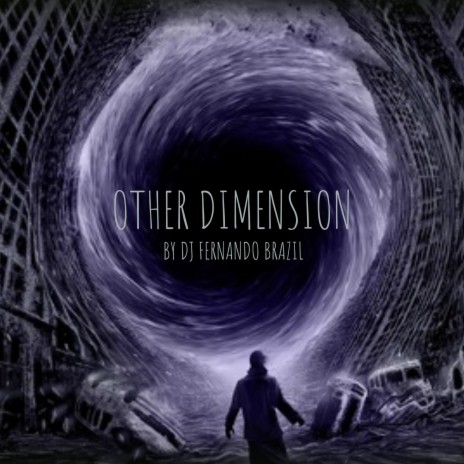 Other Dimension | Boomplay Music