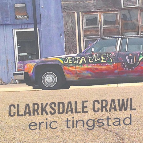 Clarksdale Crawl | Boomplay Music