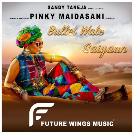 Bullet Wale Saiyaan | Boomplay Music