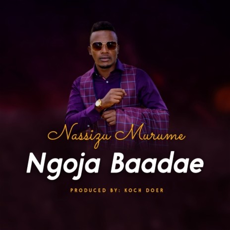 Ngoja Baadae | Boomplay Music