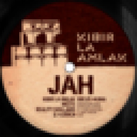 JAH ft. Kibir La Amlak | Boomplay Music