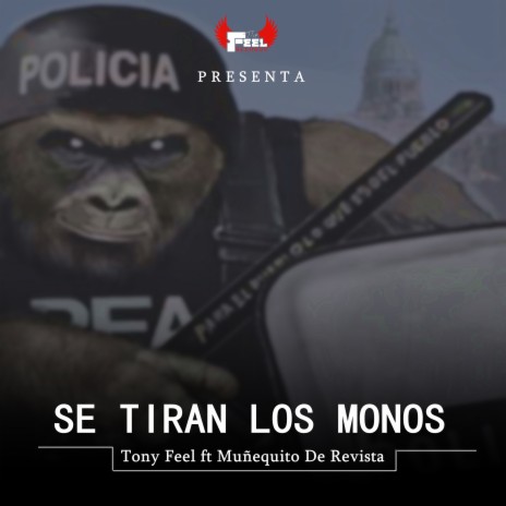 Se Tiran Los Monos ft. Muñequito De Revista | Boomplay Music