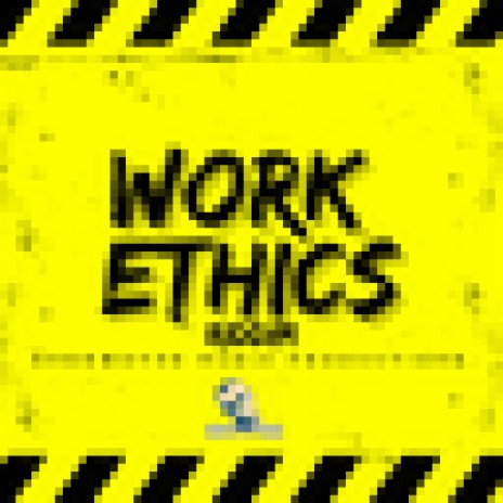 Work Ethics Riddim