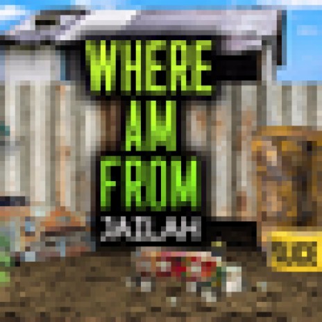 Where Am From