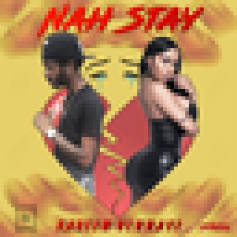 Nah Stay | Boomplay Music