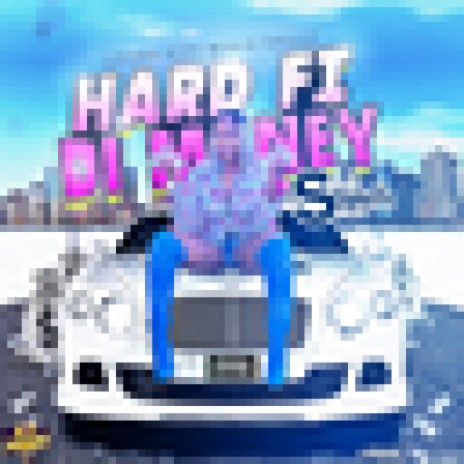 Hard Fi Di Money | Boomplay Music