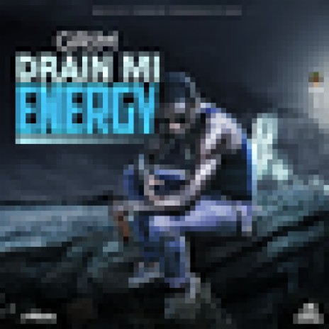 Drain Mi Energy | Boomplay Music