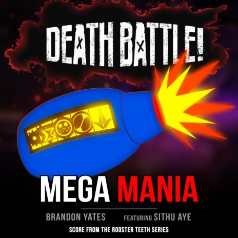 Death Battle: Mega Mania ft. Sithu Aye | Boomplay Music