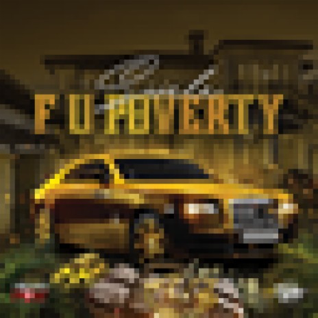 Fuck You Poverty | Boomplay Music