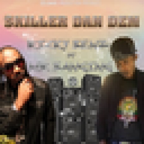 Skiller Dan Dem | Boomplay Music