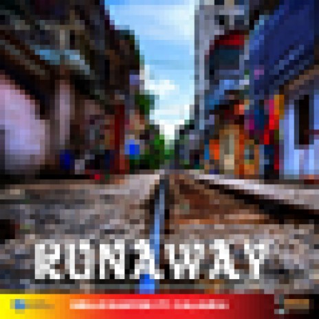 Runaway ft. Calaura | Boomplay Music