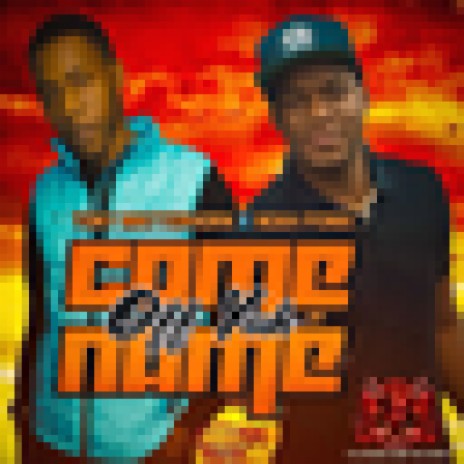 Come Off Yuh Name ft. Noah Powa | Boomplay Music