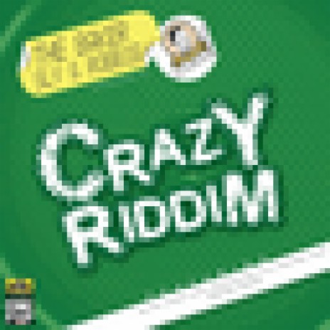 Crazy Riddim | Boomplay Music