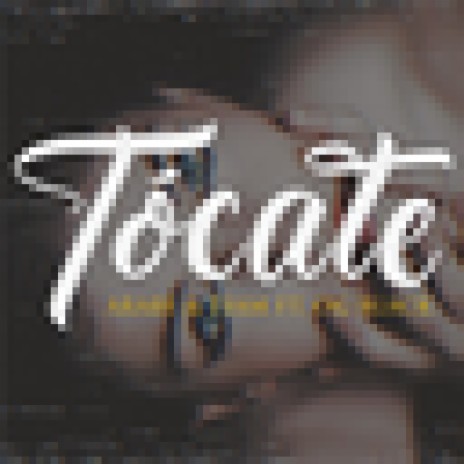 Tócate ft. OG Black | Boomplay Music