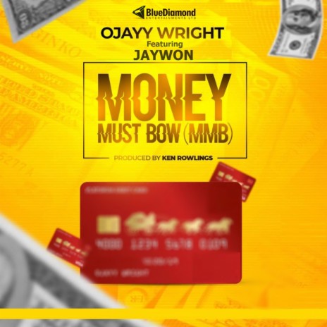 Money Must Bow (Mmb) ft. JAYWON | Boomplay Music