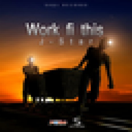 Work Fi Dis | Boomplay Music