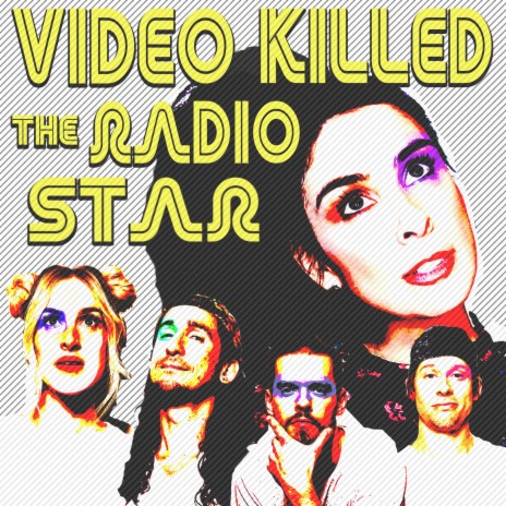 Video Killed the Radio Star ft. Sarah Silverman | Boomplay Music
