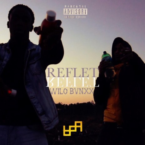 Reflet ft. Wxlo | Boomplay Music