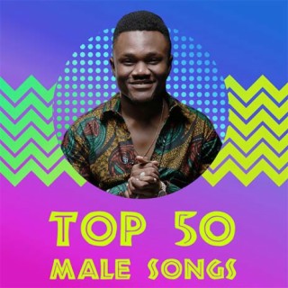 Top 50 Male Songs March 2019