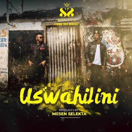 Uswahilini ft. Mzee Wa Bwax
