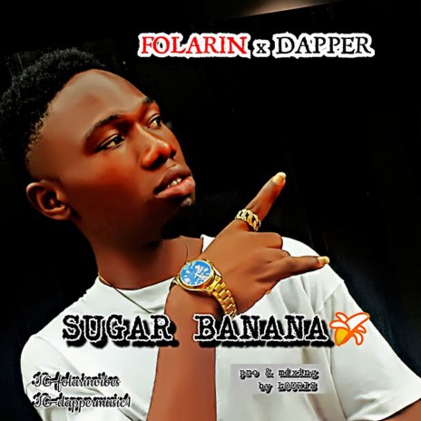 Sugar Banana ft. Dapper | Boomplay Music