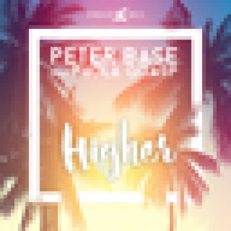 Higher ft. Paula Guasp | Boomplay Music