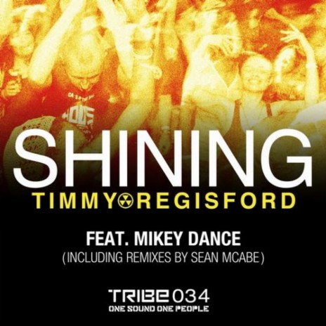 Shining (Sean McCabe Vocal Mix) ft. Mikey Dance | Boomplay Music