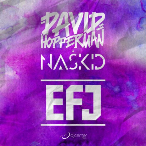 EFJ ft. Naskid | Boomplay Music