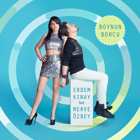 Boynun Borcu ft. Merve Özbey | Boomplay Music