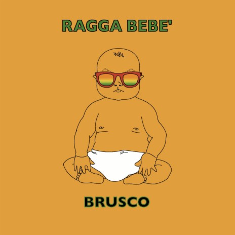 Ragga bebè | Boomplay Music