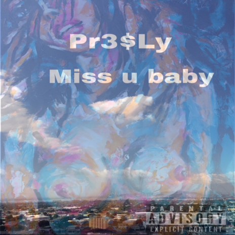 Miss U Baby