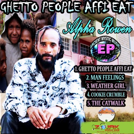 Ghetto People Affi Eat