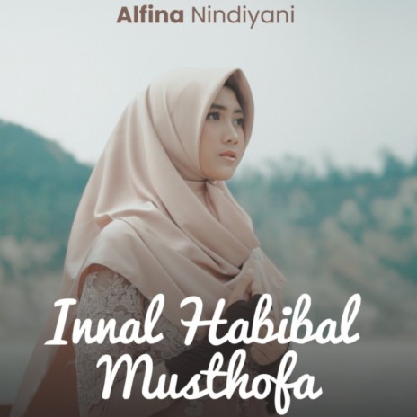 Innal Habibal Musthofa | Boomplay Music