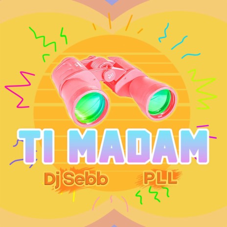 Ti madam ft. DJ Sebb | Boomplay Music