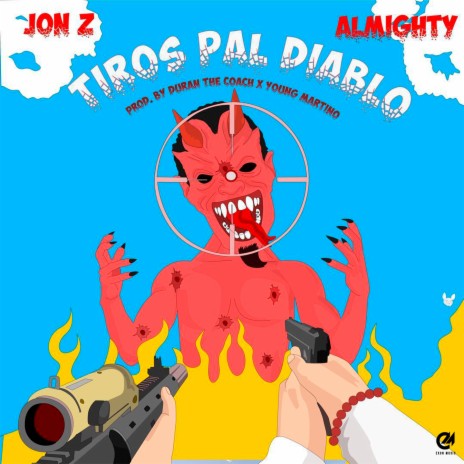 Tiros Pal' Diablo ft. Almighty | Boomplay Music